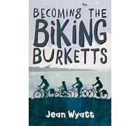 Becoming the Biking Burketts