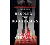 Becoming the Boogeyman: (The Boogeyman Series)