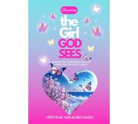 Becoming the Girl God Sees