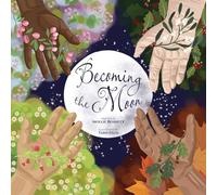 Becoming the Moon