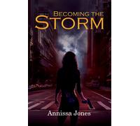 Becoming the Storm