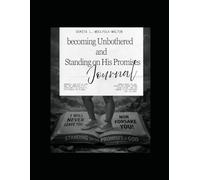 Becoming Unbothered and Standing on God's Promises