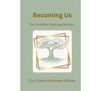 Becoming Us: The First Year Marriage Journal