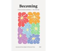 Becoming: Voices on Gender and Queerness (IHRAM 2026 Literary Magazine)