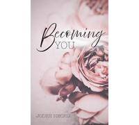 Becoming YOU