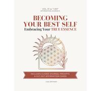 Becoming Your Best Self: Embracing Your True Essence | Vol. 01 "I AM": A Guided Affirmation Workbook for Women with Journal Prompts & Cut-Out Cards