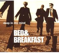 Bed and Breakfast - Deep in My Mind