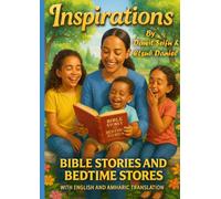 Bed time Stories and Bible Stories: English with Amharic Translation