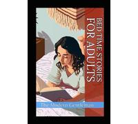 Bed Time Stories For Adults