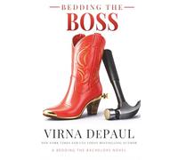 Bedding the Boss: A Billionaire Workplace Small Town Romance (Bedding the Bachelors)