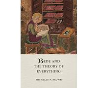 Bede and the Theory of Everything