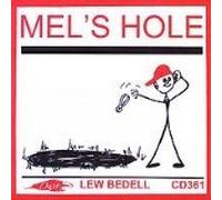 Bedell, Lew - Mel's Hole