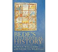Bede's Ecclesiastical History of the English People: An Introduction and Selection