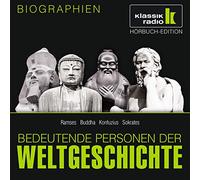 Bedeutende Personen der Weltgeschichte: Ramses II / Buddha / Konfuzius / Sokrates