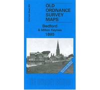 Bedford and Milton Keynes 1895: One Inch Sheet 203 (Old Ordnance Survey Maps - One Inch to the Mile - Coloured Editions)