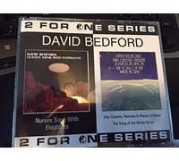 Bedford, David - Nurses Song With Elephants/Star Clusters Nebulae and Placesin Devon