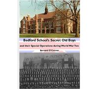Bedford School's Secret Old Boys
