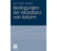 Bedingungen der Akzeptanz von Reform - 9783531180724