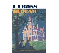 Bedlam : An Alexander Gregory Thriller
