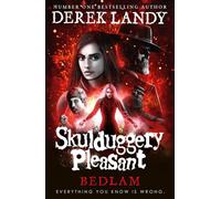 Bedlam: Book 12 (Skulduggery Pleasant)