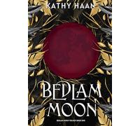 Bedlam Moon: A Reverse Harem, Paranormal Romance: 1