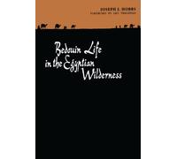 Bedouin Life in the Egyptian Wilderness