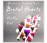Bedouin Soundclash - Brutal Hearts (2track)