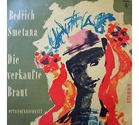 Bedřich Smetana - Die Verkaufte Braut (Opernquerschnitt) [Vinyl LP]