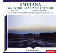 Bedrich Smetana - Ma Patrie - La Fiancee Vendue