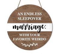 Bedroom Decor Sign,Housewarming Valentine's Day Wedding Bridal Shower Gifts,An Endless Sleepover Marriage Home Office Farmhouse Yard Garden Synthetic Round Wood Sign 12 x 12 inch