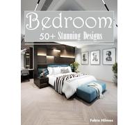 Bedroom Designs: A Visual Journey of Rest and Retreat, A Luxury Coffee Table Book, An Ideal Gift for Interior Design Lovers.