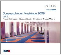 Bedrossian/Cendo/Moore - Donaueschinger Musiktage 2009