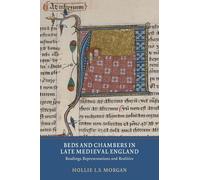 Beds and Chambers in Late Medieval England