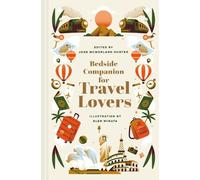 Bedside Companion for Travel Lovers by Jane McMorland Hunter - 9781849949194