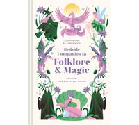 Bedside Companion to Folklore and Magic