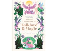 Bedside Companion to Folklore and Magic : Volume 5