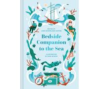 Bedside Companion to the Sea: Volume 6