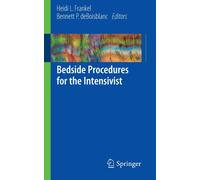 Bedside Procedures for the Intensivist