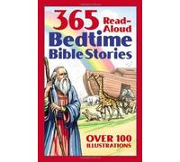 Bedtime Bible Story Book: 365 Read-aloud Stories from the Bible by Daniel Partner(1995-03-01)