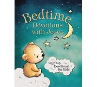 Bedtime Devotions with Jesus: My Daily Devotional for Kids