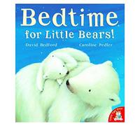 Bedtime for Little Bears!