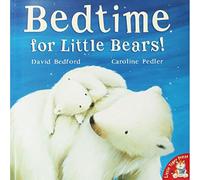 Bedtime For Little Bears