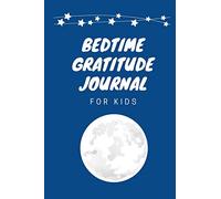 Bedtime Gratitude Journal for Kids: Writing and Drawing Prompts | Cute Space-Themed Design | Nightly Gratefulness Journal for Boys and Girls