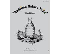 "Bedtime Nature Tails" : Miss Pillbug