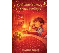 Bedtime Stories About Feelings
