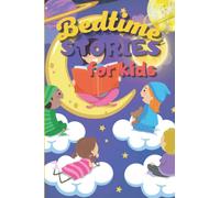 Bedtime Stories for Kids: Children's & Toddlers' Meditation Sleep Tales (Ages 2-6, 3-5) For bonding with parents, promoting mindfulness, deep sleep, relaxation, and reducing