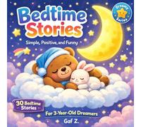 Bedtime Stories from the Dragon Kingdom: Dreamy Series for 3-Year-Old Dreamers: 2