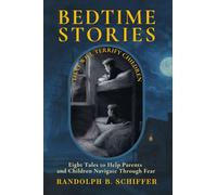 Bedtime Stories That Will Terrify Children: ... and keep them awake all night long