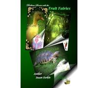 Bedtime Stories with the Fruit Fairies