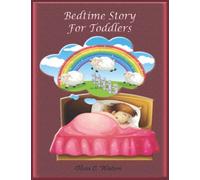 Bedtime Story for Toddlers: Story Books to Read at Bedtime and Children Stories